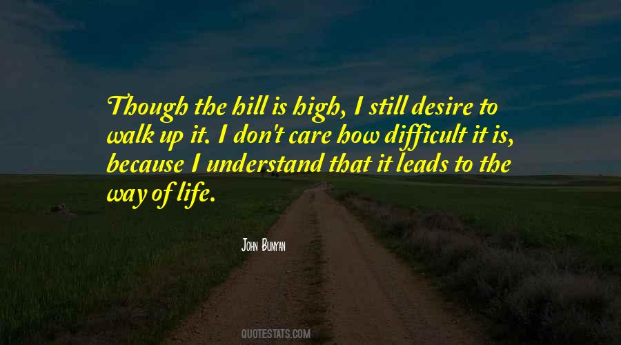 Life Is Difficult To Understand Quotes #1813383