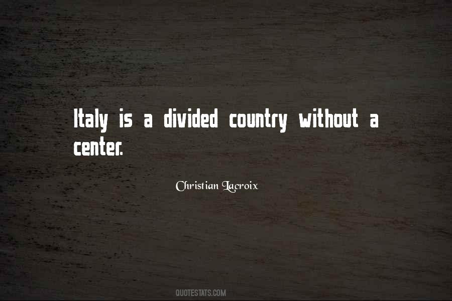 Quotes About Divided Country #1133318
