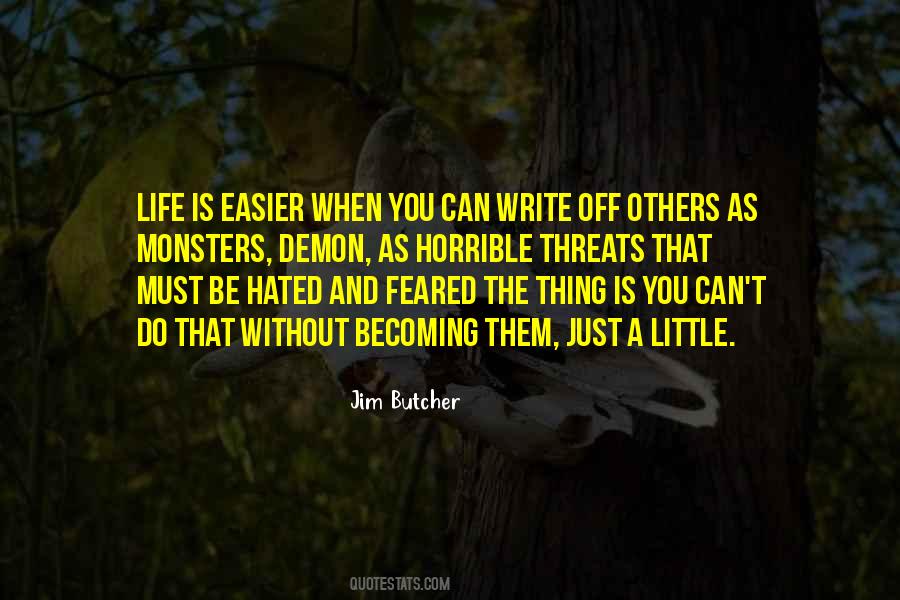 Life Is Easier Quotes #1270762