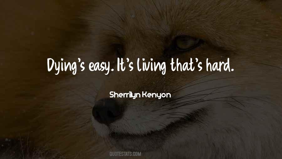 Life Is Easy Quotes #35452