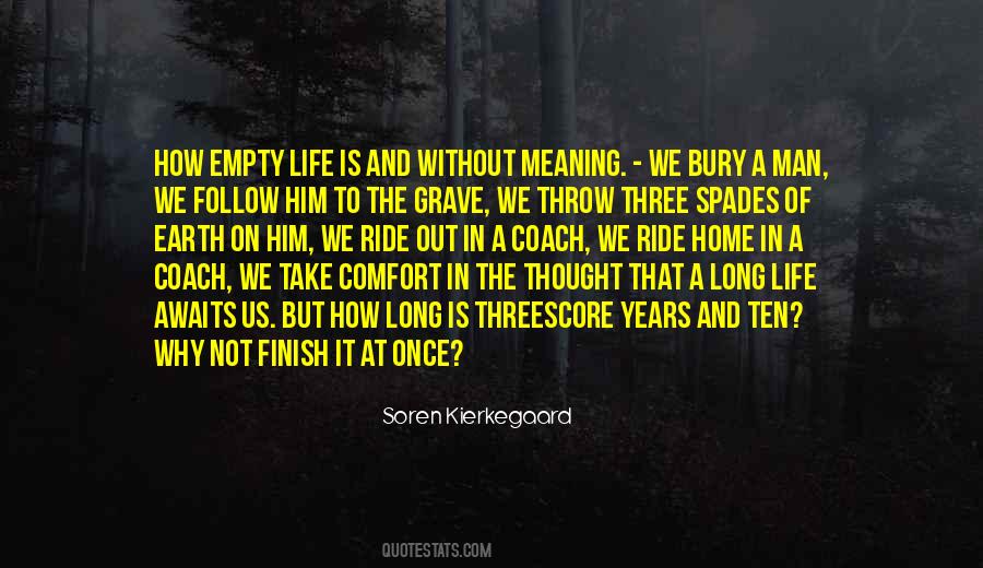 Life Is Empty Quotes #657572