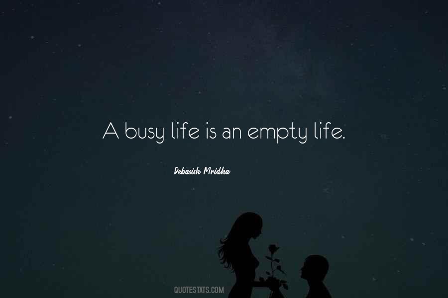 Life Is Empty Quotes #782757