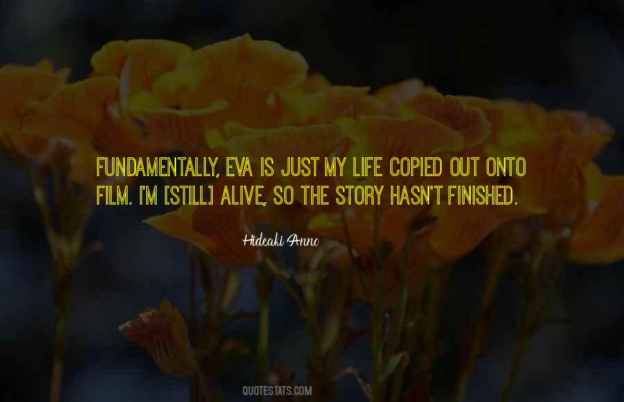 Life Is Finished Quotes #16326