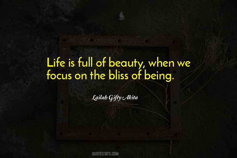 Life Is Full Of Beauty Quotes #1813975