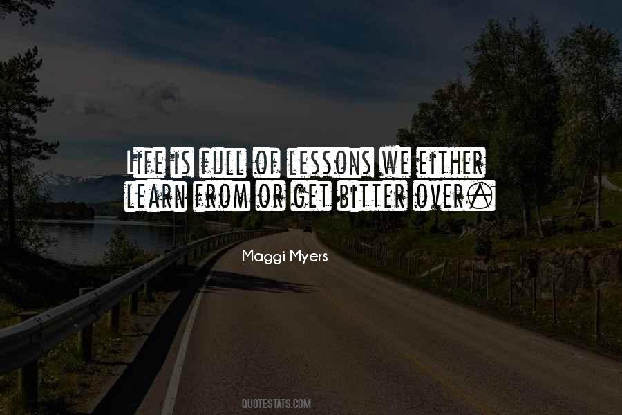 Life Is Full Of Lessons Quotes #433105