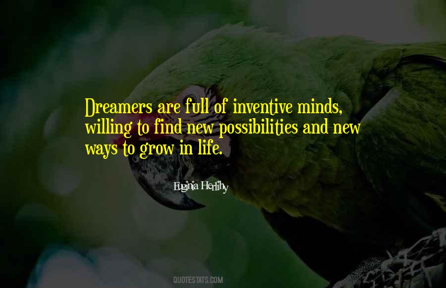 Life Is Full Of Possibilities Quotes #288580