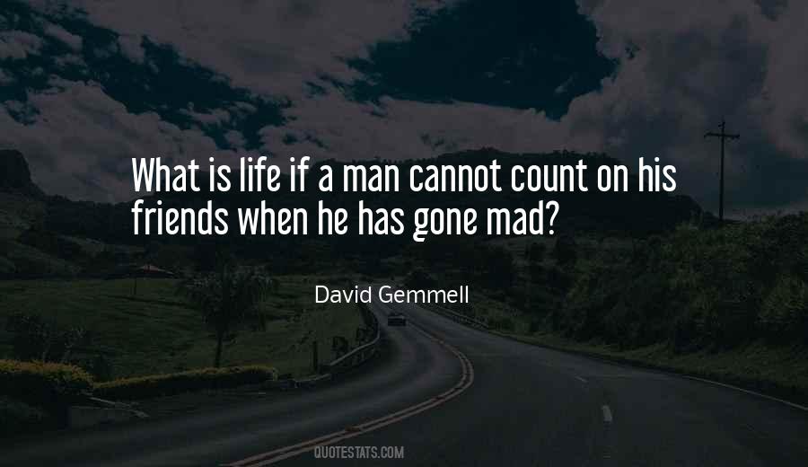 Life Is Gone Quotes #449121