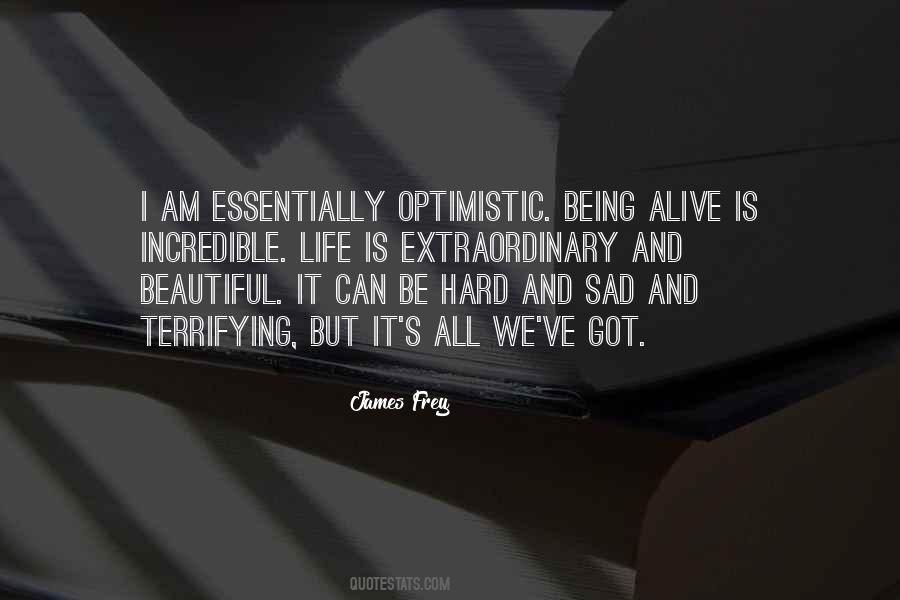 Life Is Hard But Beautiful Quotes #1306434 Life Is Hard But Beautiful Quotes #1306434