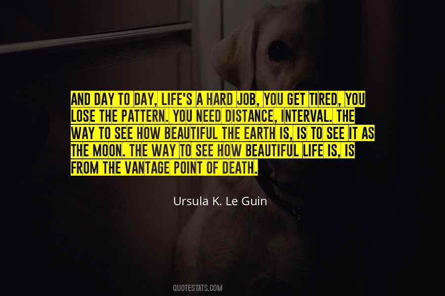 Life Is Hard But Beautiful Quotes #526303 Life Is Hard But Beautiful Quotes #526303