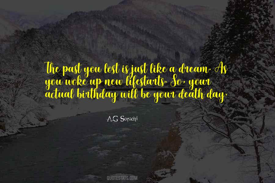 Life Is Just A Dream Quotes #165648