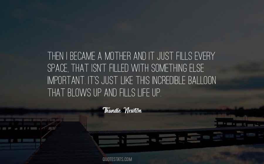 Life Is Like A Balloon Quotes #67576