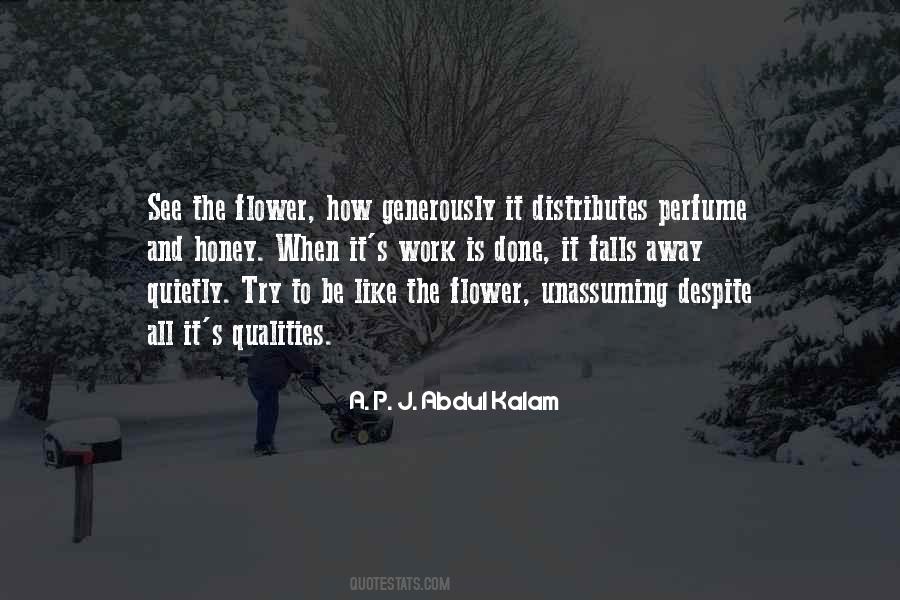 Life Is Like A Flower Quotes #1736431