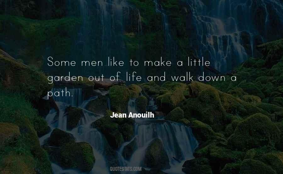 Life Is Like A Garden Quotes #1488582