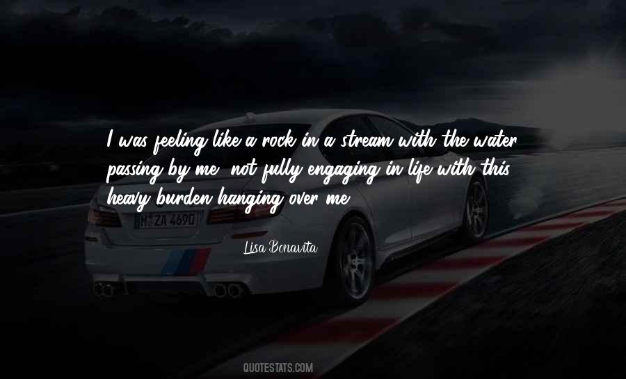 Life Is Like A Rock Quotes #847750