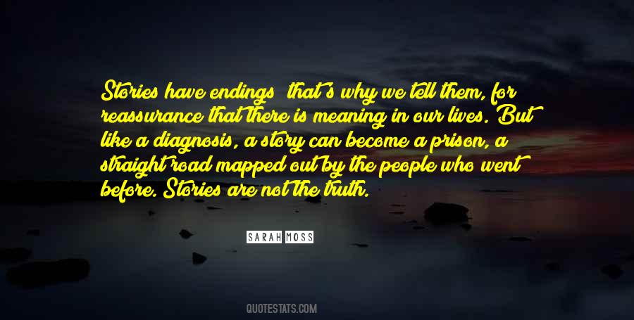 Life Is Like A Story Quotes #475879