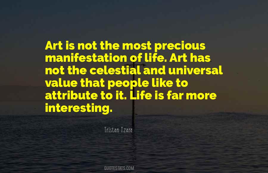 Life Is Like Art Quotes #1695623