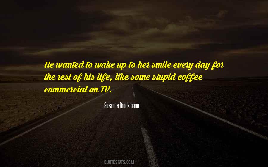 Life Is Like Coffee Quotes #1565489