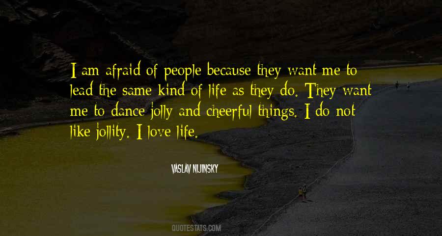 Life Is Like Dance Quotes #1668050