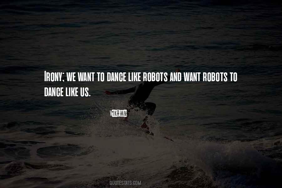Life Is Like Dance Quotes #977503