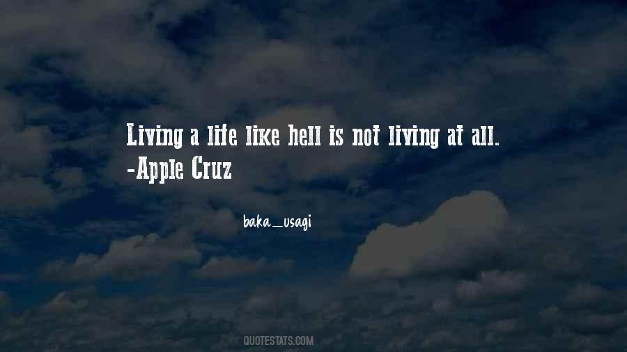 Life Is Like Hell Quotes #1641607