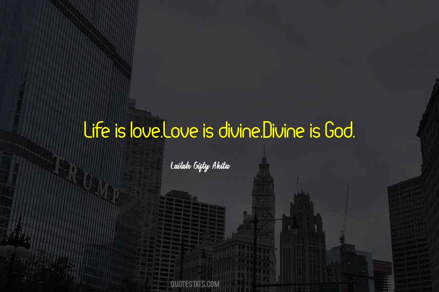 Life Is Love Quotes #986836