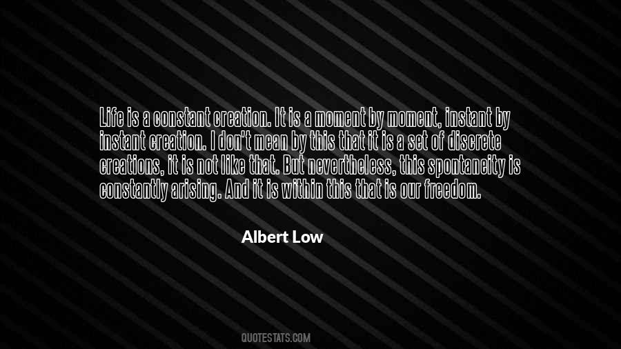 Life Is Low Quotes #1149142