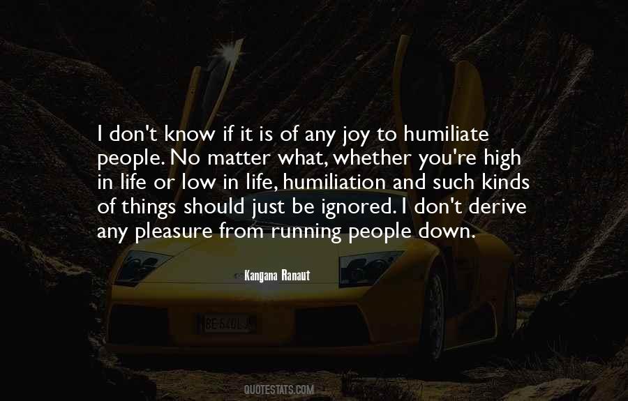 Life Is Low Quotes #661204