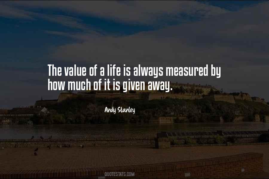 Life Is Measured By Quotes #1224502