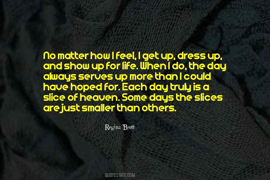 Life Is More Than Just Quotes #331839