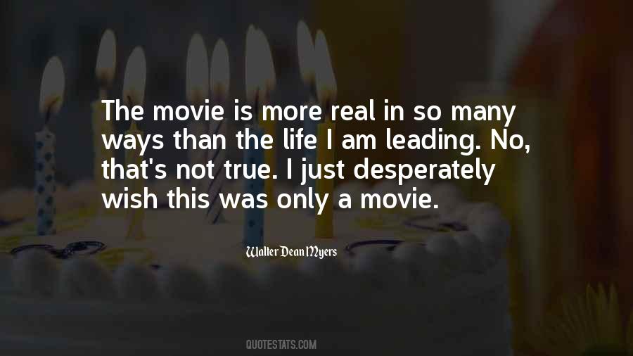Life Is More Than Just Quotes #505944