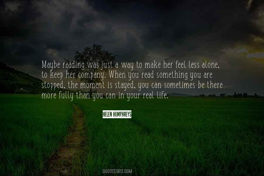 Life Is More Than Just Quotes #676150