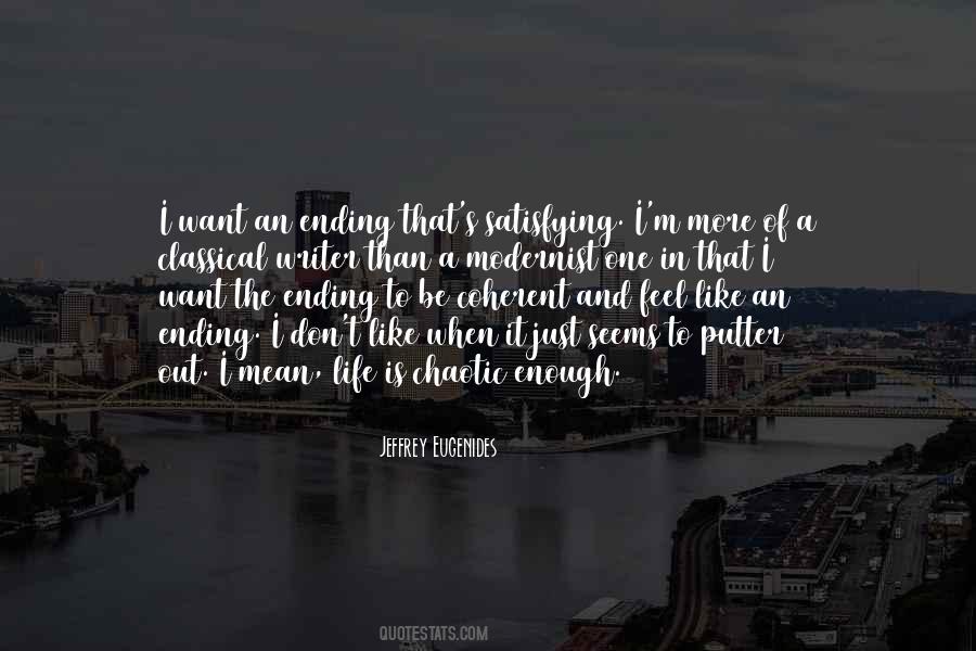 Life Is More Than Just Quotes #726942