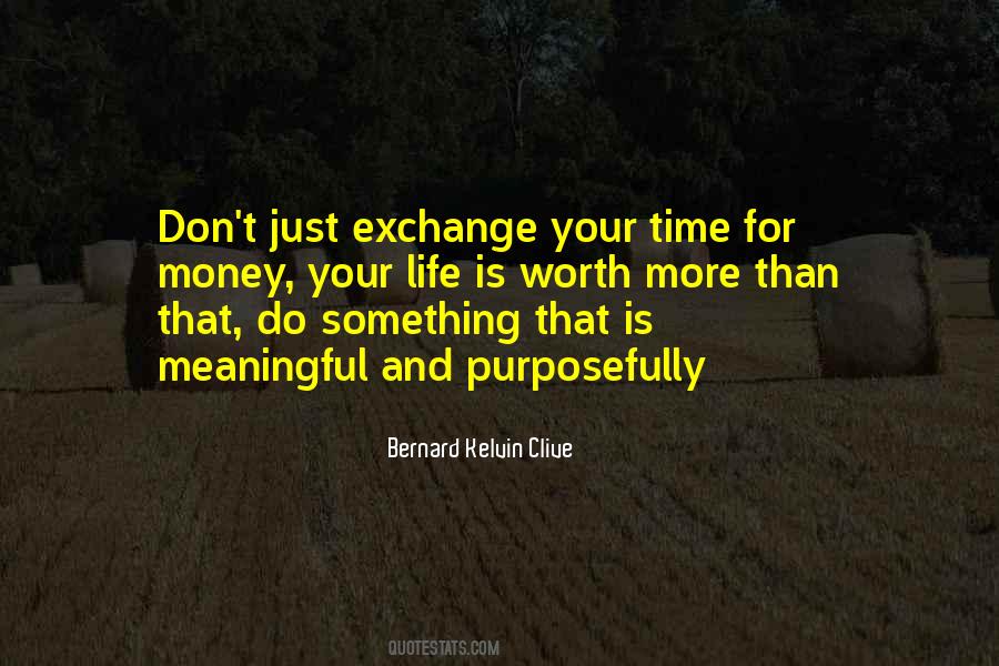 Life Is More Than Just Quotes #93685