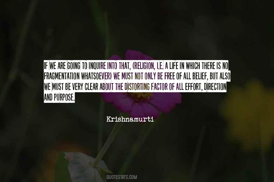 Life Is Not All About Quotes #411270