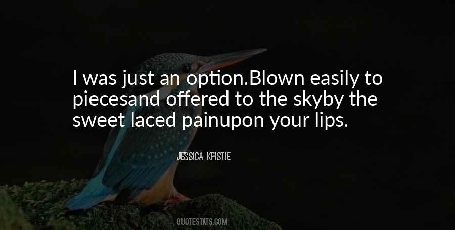Life Is Not An Option Quotes #391215
