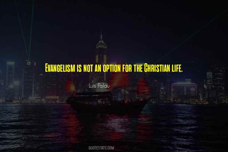 Life Is Not An Option Quotes #738036