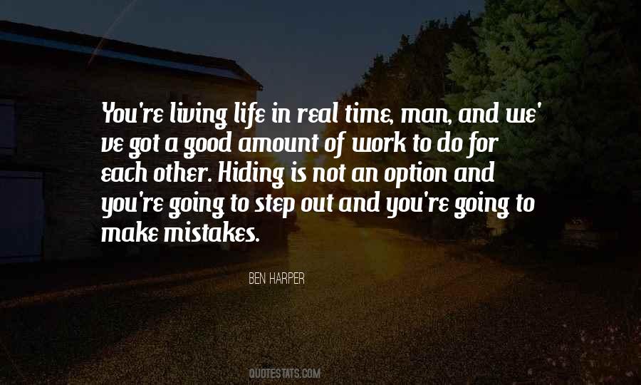 Life Is Not An Option Quotes #759367