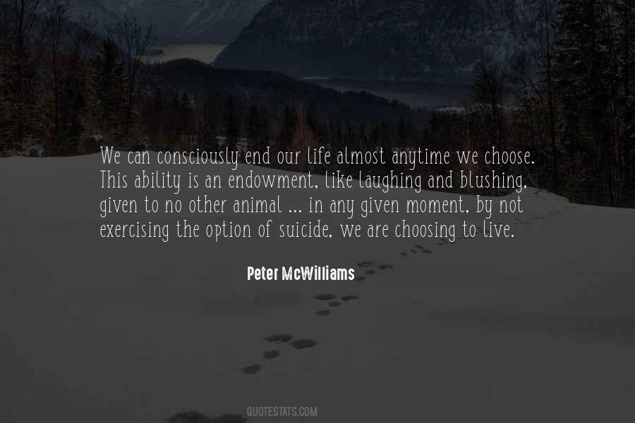 Life Is Not An Option Quotes #761023