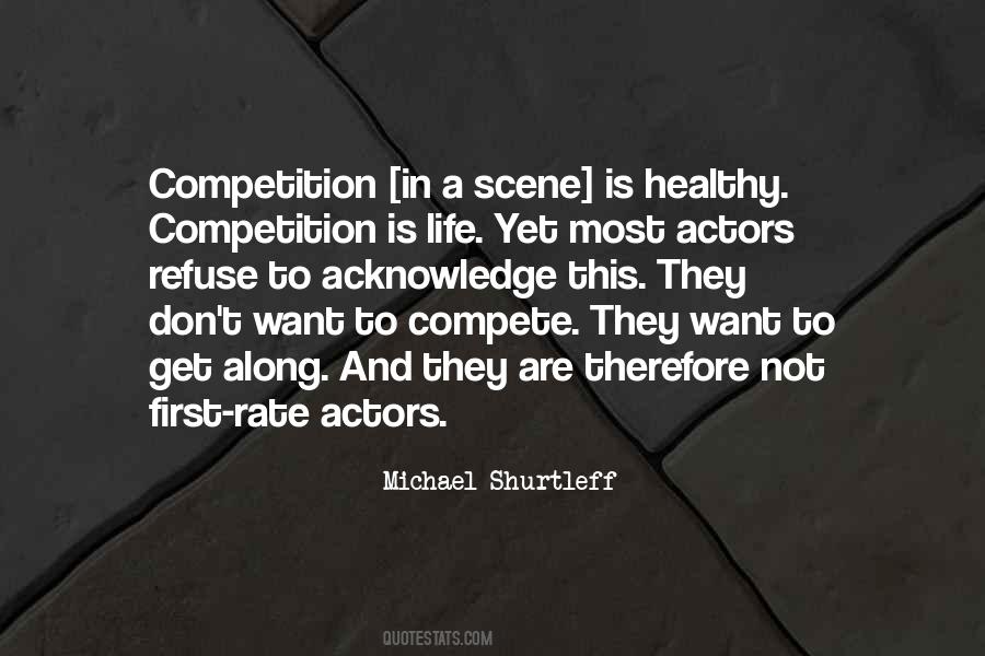 Life Is Not Competition Quotes #1116731