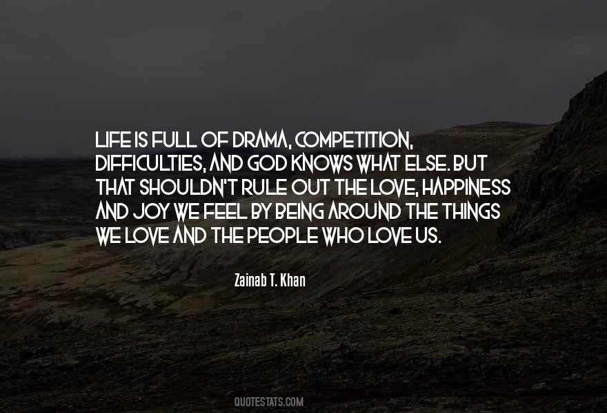 Life Is Not Competition Quotes #507103