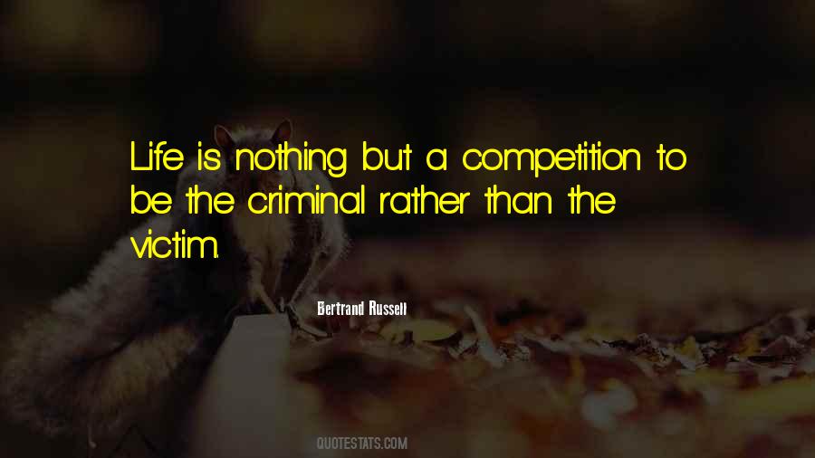 Life Is Not Competition Quotes #54980