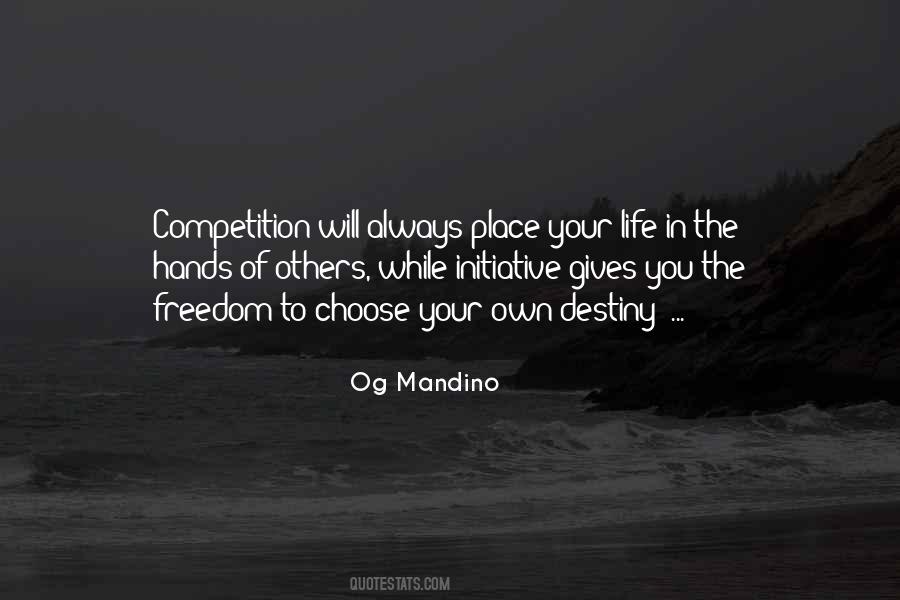 Life Is Not Competition Quotes #899731
