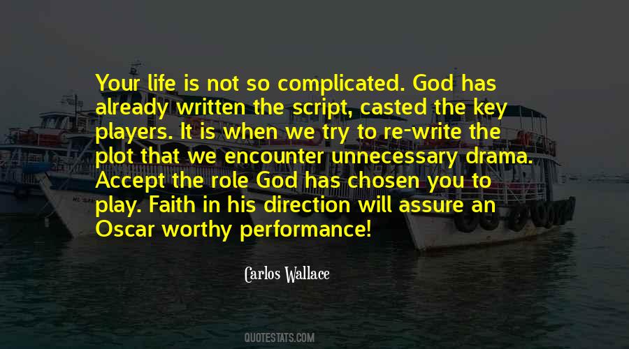 Life Is Not Complicated Quotes #1021069