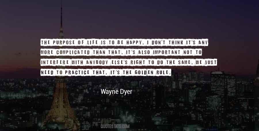 Life Is Not Complicated Quotes #1747480