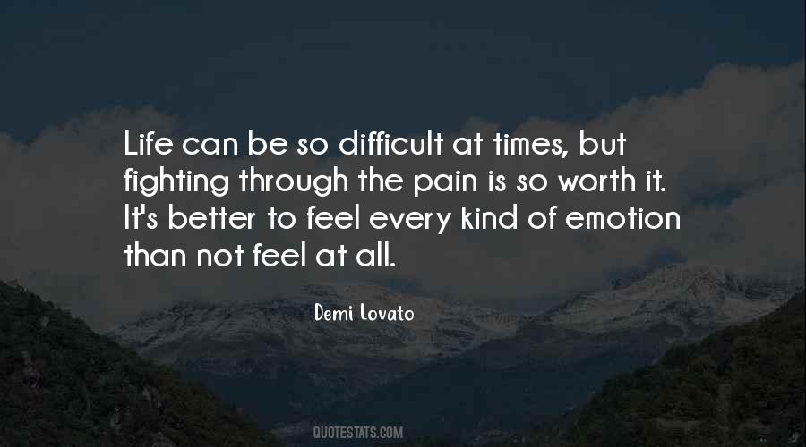 Life Is Not Difficult Quotes #1545341