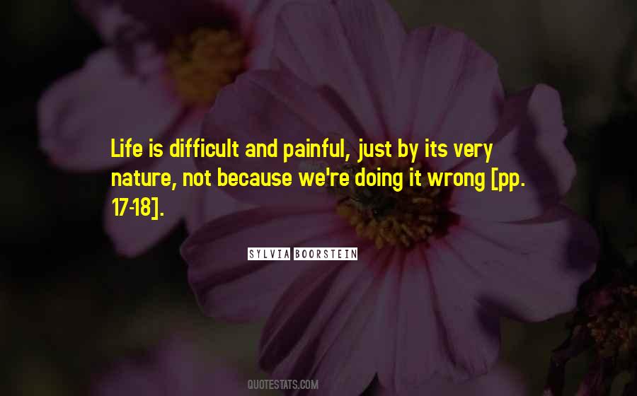 Life Is Not Difficult Quotes #1612566