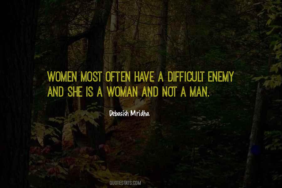 Life Is Not Difficult Quotes #607278