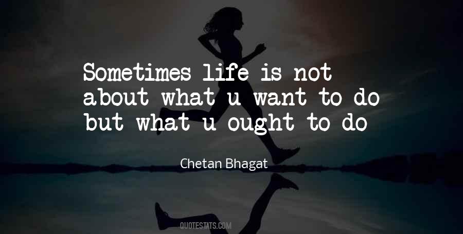 Life Is Not Quotes #1194841