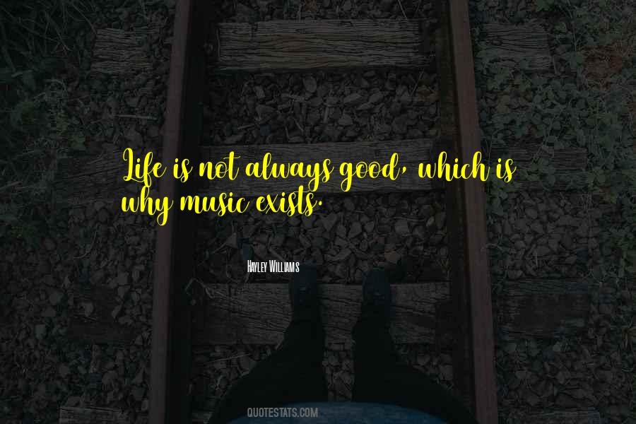 Life Is Not Quotes #1225138