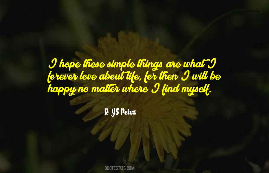 Life Is Not So Simple Quotes #63728